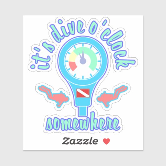 It's Dive o'Clock Somewhere Scuba Diving Sticker (Feuille)