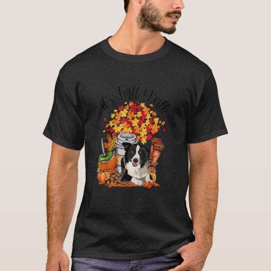 It's Fall Y'all Border Collie Dog Pumpkin Fall Aut T-shirt (Voorkant)