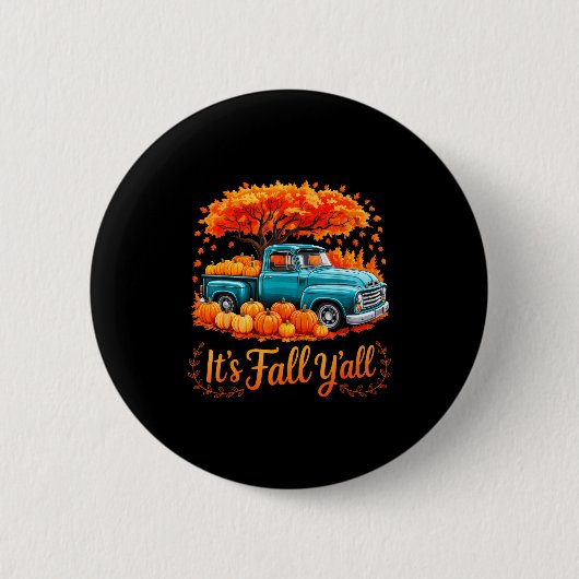 It's Fall Y'all Pumpkin Truck Autumn Thanksgiving Ronde Button 5,7 Cm (Voorkant)