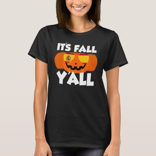 It's Fall Y'all Thanksgiving Pumpkin Spain Glasses T-shirt (Voorkant)