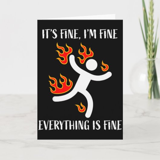It's Fine Everything Is Fine Funny Stickman On Fir Kaart (Voorkant)