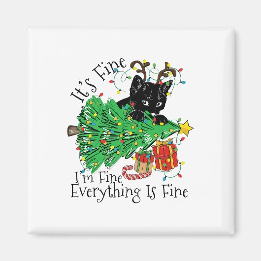 It's Fine I'm Fine Everything Is Fine Fun Christma Magneet (Voorkant)