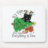 It's Fine I'm Fine Everything Is Fine Fun Christma Muismat (Voorkant)