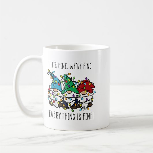 It's Fine We're Fine Everything Is Fine Gnome Teac Koffiemok (Links)