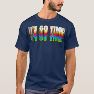 ITS GO TIME Retro Izzy Mandelbaum Quote Tribute T-shirt