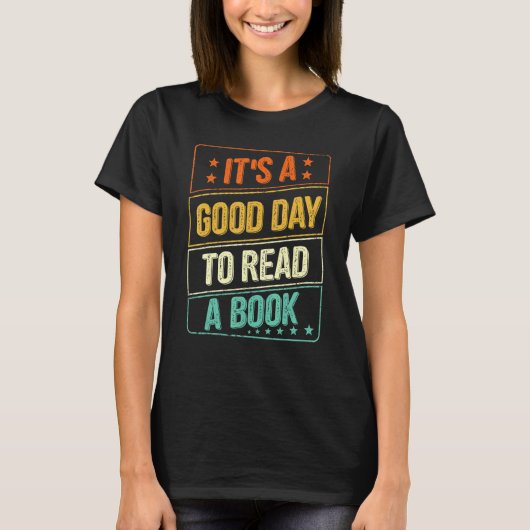 It's Good Day To Read Book  Library Reading  7 T-shirt (Voorkant)