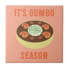 "It's Gumbo Season" Licht Terra Cotta Keramische T Tegeltje