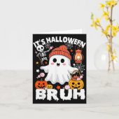 Its Halloween Bruh Boo Ghost Pumpkin Costume Boys Kaart (Gele Bloem)