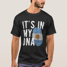 It's in my DNA Argentina Flag Fingerprints T-shirt