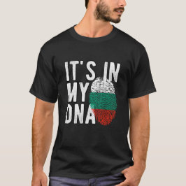 It's in my DNA Bulgaria Flag Fingerprints T-shirt