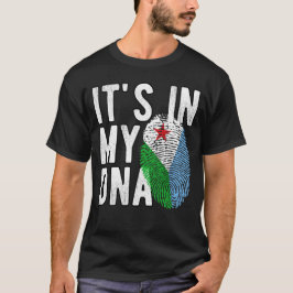 It's in my DNA Djibouti Flag Fingerprints T-shirt