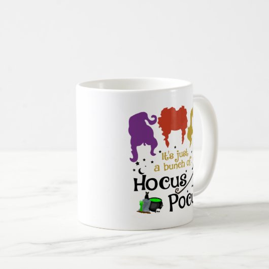 It's Just A Bunch Of Hocus Pocus Ceramic Mug (Devant droit)