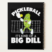 It's Kind of A Big Dill - Funny Pickleball Paddle (Dos)