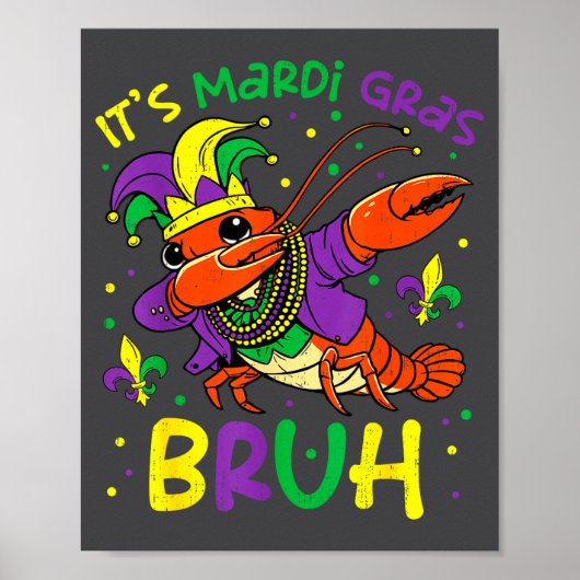 Its Mardi Gras Bruh Crayfish Dab Jester Beads Boys Poster (Voorkant)