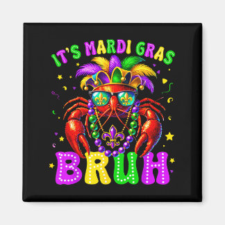 Its Mardi Gras Bruh Funny Crawfish Outfit Boys Gir Magneet