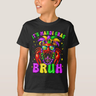 Its Mardi Gras Bruh Funny Crawfish Outfit Boys Gir T-shirt