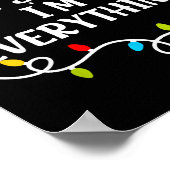 Its Me I'm Everything I Have Everything I Want For Poster (Hoek)