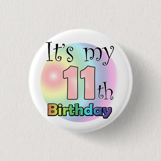 It's my 11th Birthday (Pink) Ronde Button 3,2 Cm (Voorkant)