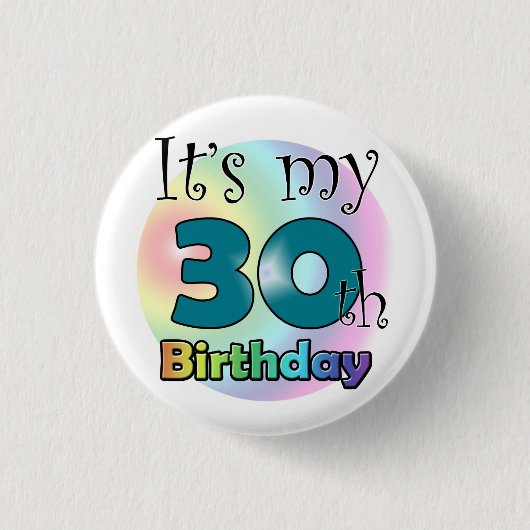 It's my 30th Birthday (Blue) Ronde Button 3,2 Cm (Voorkant)