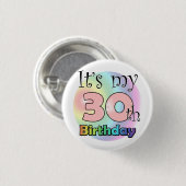 It's my 30th Birthday (Pink) Ronde Button 3,2 Cm (Voorkant /achterkant)