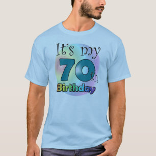 It's my 70th Birthday (Blue) T-shirt