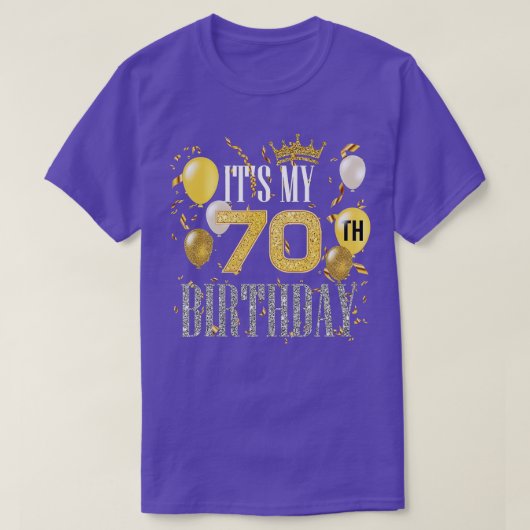 Its My 70th Birthday Cool 70 Years Old Birthday Pa T-shirt (Design voorkant)