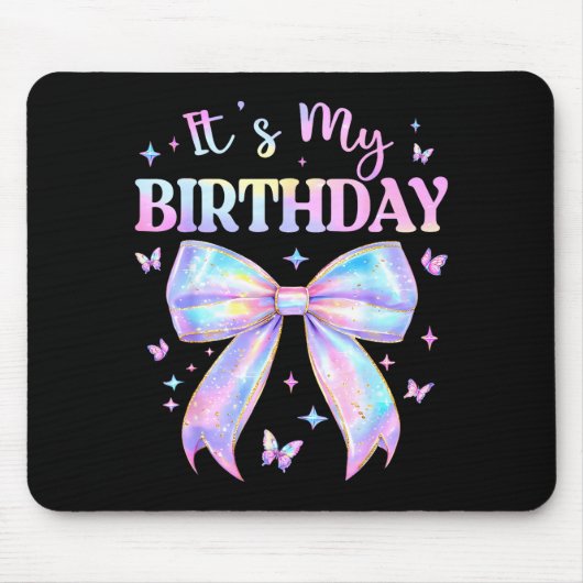 It's My Birthday Tie Dye Coquette Bow Butterfly Bi Muismat (Voorkant)