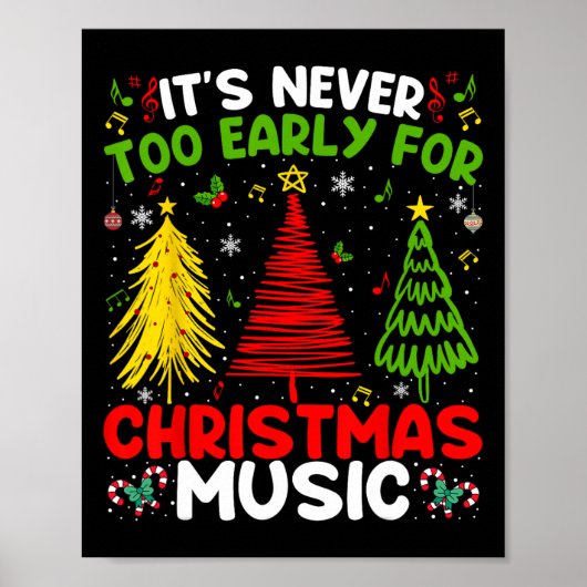 It's Never Too Early For Christmas Tree Music Cele Poster (Voorkant)