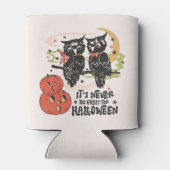 It's Never Too Early For Halloween Blikjeskoeler (Achterkant)