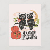 It's Never Too Early For Halloween Briefkaart (Voorkant)