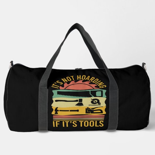 It's Not Hoarding If It's Tools Plunjezak (Voorkant)
