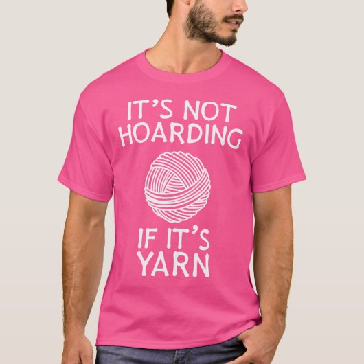 It'S Not Hoarding If It'S Yarn  Cute Knitting Croc T-shirt (Voorkant)