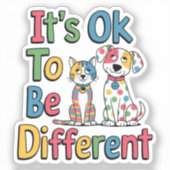 It's ok to be different sticker (Voorkant)