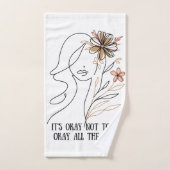 It's okay not to be okay – Self-acceptance quote w (Serviette à main)