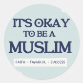 It's Okay To Be a Muslim Sticker (Voorkant)