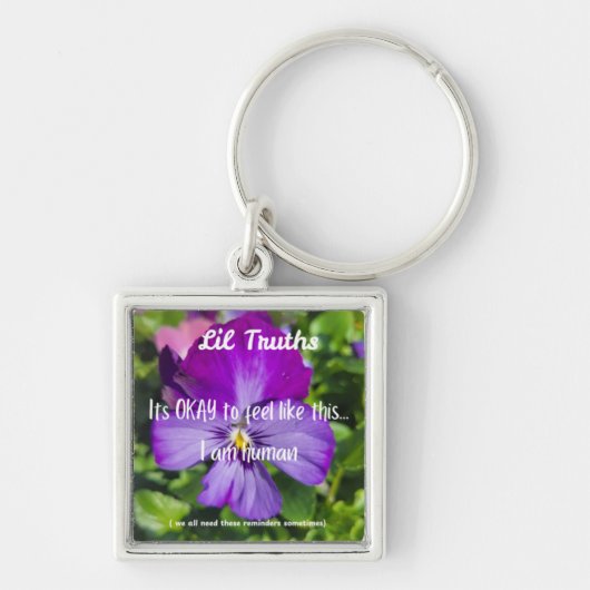 Its OKAY to Feel Like This Purple Panisy Bloom Sleutelhanger (Voorkant)