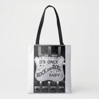 'Its Only Rock and Roll Baby' Tas
