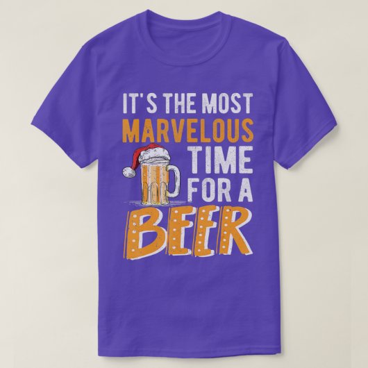 It's The Most Marvelous Time For A Beer Christmas T-shirt (Design voorkant)