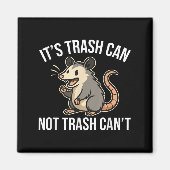 It's Trash Can Not Trash Can't Ossum Fun Magneet (Voorkant)