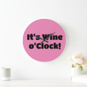 It's Wine o'Clock Clock Grote Klok (Huis)