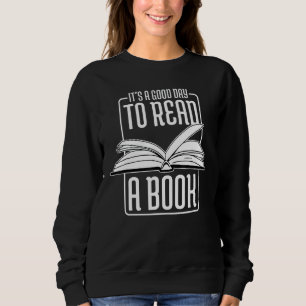 Itu2019s is een goede dag om een boekbibliotheek e trui