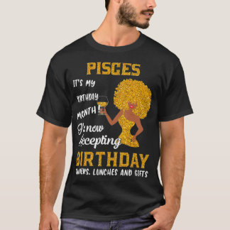 Itu2019s My Birthday Black Women Pisces Zodiac Gi T-shirt