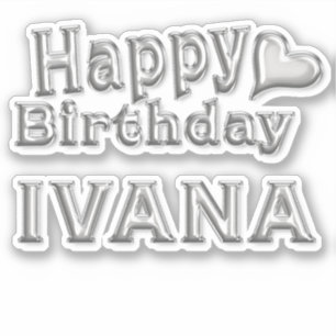 Ivana Happy Birthday Autocollants