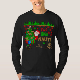 Ive Been Nauti .... er, Nautical for Kerstmis T-shirt