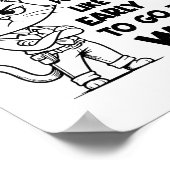 I've Done Some Terrible Things For Money Like Gett Poster (Hoek)