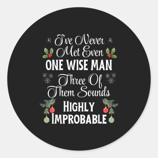 I've Never Met Even One Wise Man Three Sounds Impr Ronde Sticker (Voorkant)