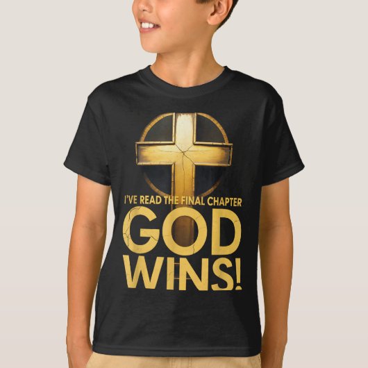 I've Read The Final Chapter God Wins Cross Christi T-shirt (Voorkant)