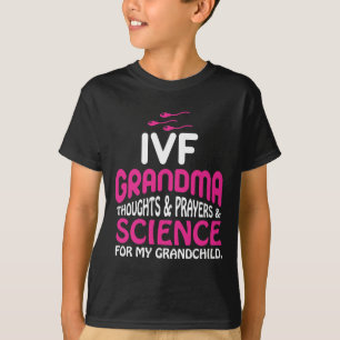 IVF Embryo Grandma Science Transfer Infertiliteit T-shirt