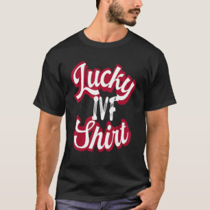 IVF Mam Transfer Day Retro Lucky IVF voor vrouweli T-shirt