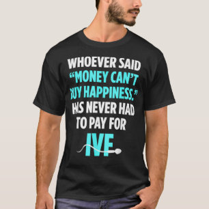 IVF Onvruchtbaarheid van de dag van overschrijving T-shirt